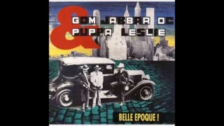GOM JABBAR DC & PUPPA LESLIE Belle époque! (full album) 1990