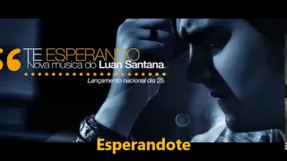 Luan Santana - Te Esperando [Espanhol - Español]