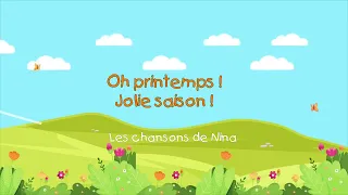 Oh Printemps I Chanson pour enfants I Festif 🎉