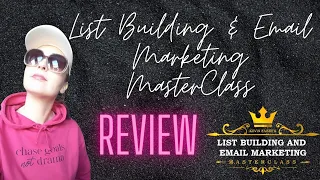 List Building & Email Marketing MasterClass REVIEW| Awesome Value| DIMESALE