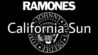 RAMONES - California Sun (Lyric Video)