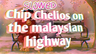 Chip Chelios on the malaysian highway Музыка/Music Slowed/Замедленный 2020