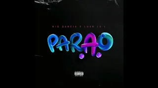 Nio Garcia X Luar La L - Parao (Audio)