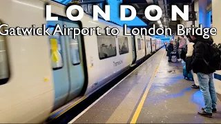 How To Travel From London Gatwick Airport to London  Bridge By Train | The Easy Way🇬🇧❤️