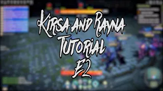 Skyforge: Tutorial | Kirsa and Rayna | E2 | PC 2018