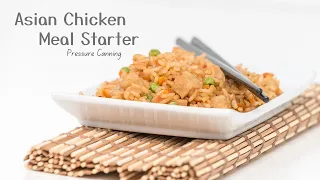 Asian Style Chicken //  Meal Starter // Pressure Canning