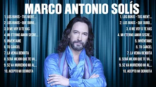 Las 10 mejores canciones de Marco Antonio Solís 2024