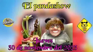 Podcast Panda Show 30 de Noviembre del 2023 Jueves