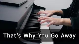 That's Why You Go Away - Michael Learns To Rock (Piano Cover by Riyandi Kusuma)