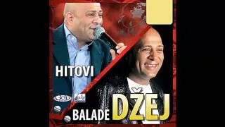 Dzej - Uspori malo sudbino sestro - (Audio 2010) HD