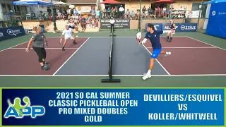 APP So Cal Classic Pickleball Open Pro Mixed Doubles Gold: Devilliers/Esquivel vs Koller/Whitwell