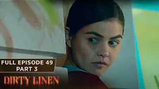 Dirty Linen Full Episode 49 - Part 3/3 | English Subbed