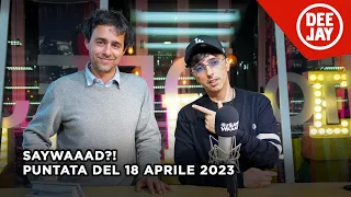 Luca Ravenna ospite a #SayWaaad – Puntata del 18 aprile 2023