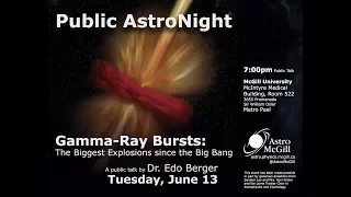 AstroNight: Gamma-Ray Bursts - The Biggest Explosions since the Big Bang