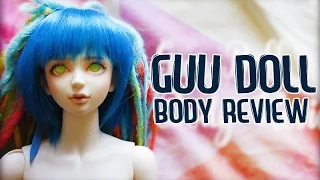 Guu Doll Body Review!