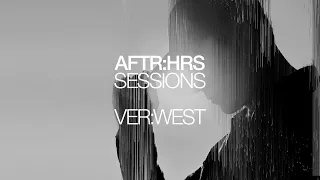 SESSIONS : 01 | MELODIC TECHNO, DEEP HOUSE | VER:WEST
