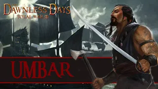 Umbar Unit Overview - Dawnless Days Total War Gameplay