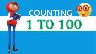 Count to 1-100 | Learn Counting | Number Song 1 to 100 | One To Hundred Counting