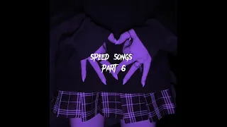 Speed songs part 6/ Быстрые песни часть 6