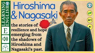 interesting story in English 🔥    Hiroshima 🔥 story in English with Narrative Story