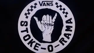 POSITIVE VIBE WARRIORS // VANS STOKE -O- RAMA // SAN CLEMENTE, CA 2019