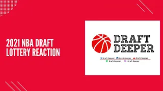2021 NBA Draft Lottery Reaction
