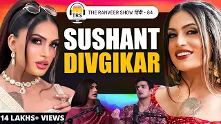 @SushantDivgikarRaniKohenur - LGBTQ, Ardhanarishwar Energy Aur Confidence |The Ranveer Show हिंदी 84