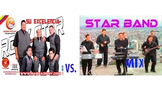 ROCK STAR, STAR BAND, ECUADOR MIX-Mano a mano- DUELO DE STARS, ROCK STAR VS STAR BAND