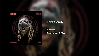 Future - Throw Away (432Hz)