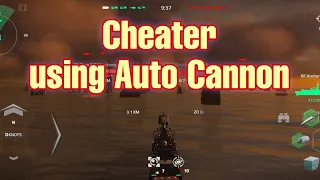 Modern Warships: This cheater is using Auto Cannon cheat.