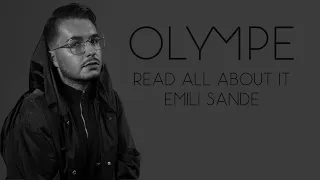 READ ALL ABOUT IT - Emeli Sande (OLYMPE COVER)