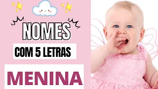 100 NOMES FEMININOS COM 5 LETRAS