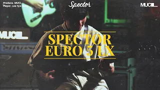 Spector EURO 5 LX Bass Guitar Sound Sample | Bassist 이혜성