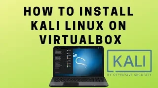 How to install Kali Linux on VirtualBox