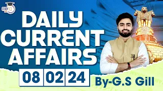 Daily Current Affairs for UPSC Prelims | 8 February 2024 | StudyIQ IAS