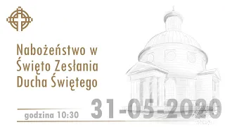 Nabożeństwo z kościoła ewangelicko-augsburskiego Świętej Trójcy w Warszawie 31.05.2020