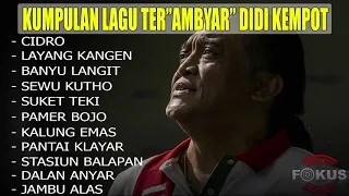 DIDI KEMPOT FULL ALBUM ter " AMBYAR " 2020