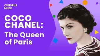 Coco Chanel in 5 Minutes: Fashion Icon Explained