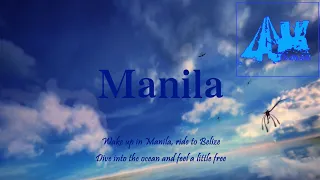 Manila - Ray Dalton X Alvaro Soler (Lyrics Video) [Why don't we live? Why don't we live?]