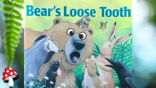 🐻Bear's Loose Tooth 🦷(Read Aloud books for children) | Kids Story Books Dental Care