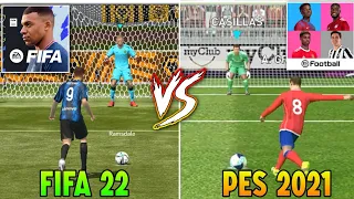 FIFA 22 MOBILE VS PES 2021 MOBILE | PENALTY KICK COMPARISON