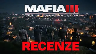 Recenze na Mafia III: Definitivní Edice