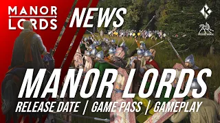 Manor Lords 🛡️ New gameplay scenes, release date & Game Pass revealed! 🏰