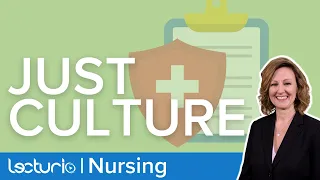 Defining Just Culture in Nursing | Nursing Leadership