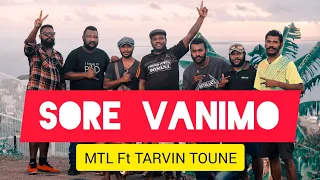 Sore Vanimo(Official Music Video 2022)_Metelel Tribe Ft Tarvin Toune