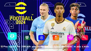 eFOOTBALL PES 2024 PPSSPP CAMERA PS5 ANDROID OFFLINE NEW KITS 2023/24 & FULL TRANSFERS BEST GRAPHICS