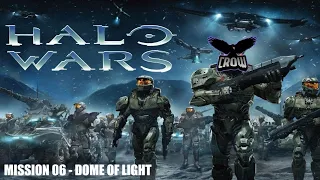 Halo Wars | Mission 06 Dome Of Light (Legendary)