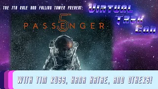 5th Passenger Panel | Sci Fi:Thriller Feature Film | Virtual Trek Con 1