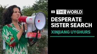 Rushan’s desperate search for her Uyghur sister since 2018 Xinjiang disappearance | The World