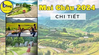 Du Lịch Mai Châu 2024: Kinh nghiệm di chuyển, ăn uống, ngủ nghỉ